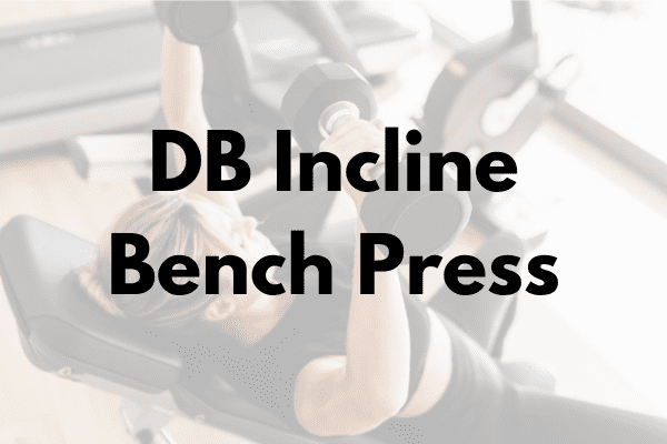 DB Incline Bench Press Cover