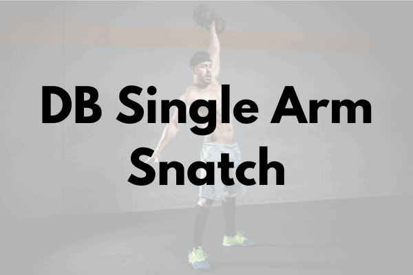 DB Single Arm Snatch Cover