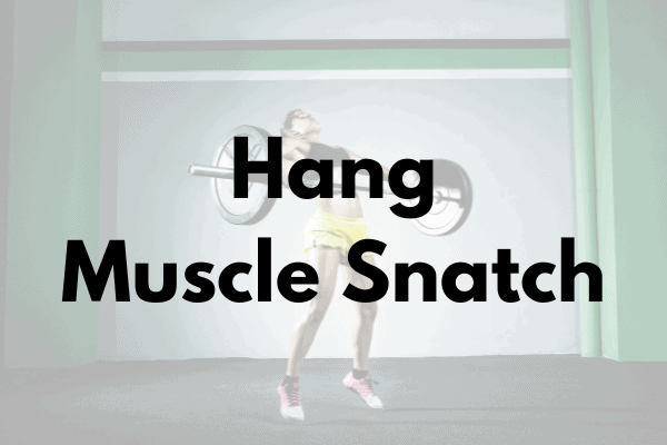 Hang Muscle Snatch Cover