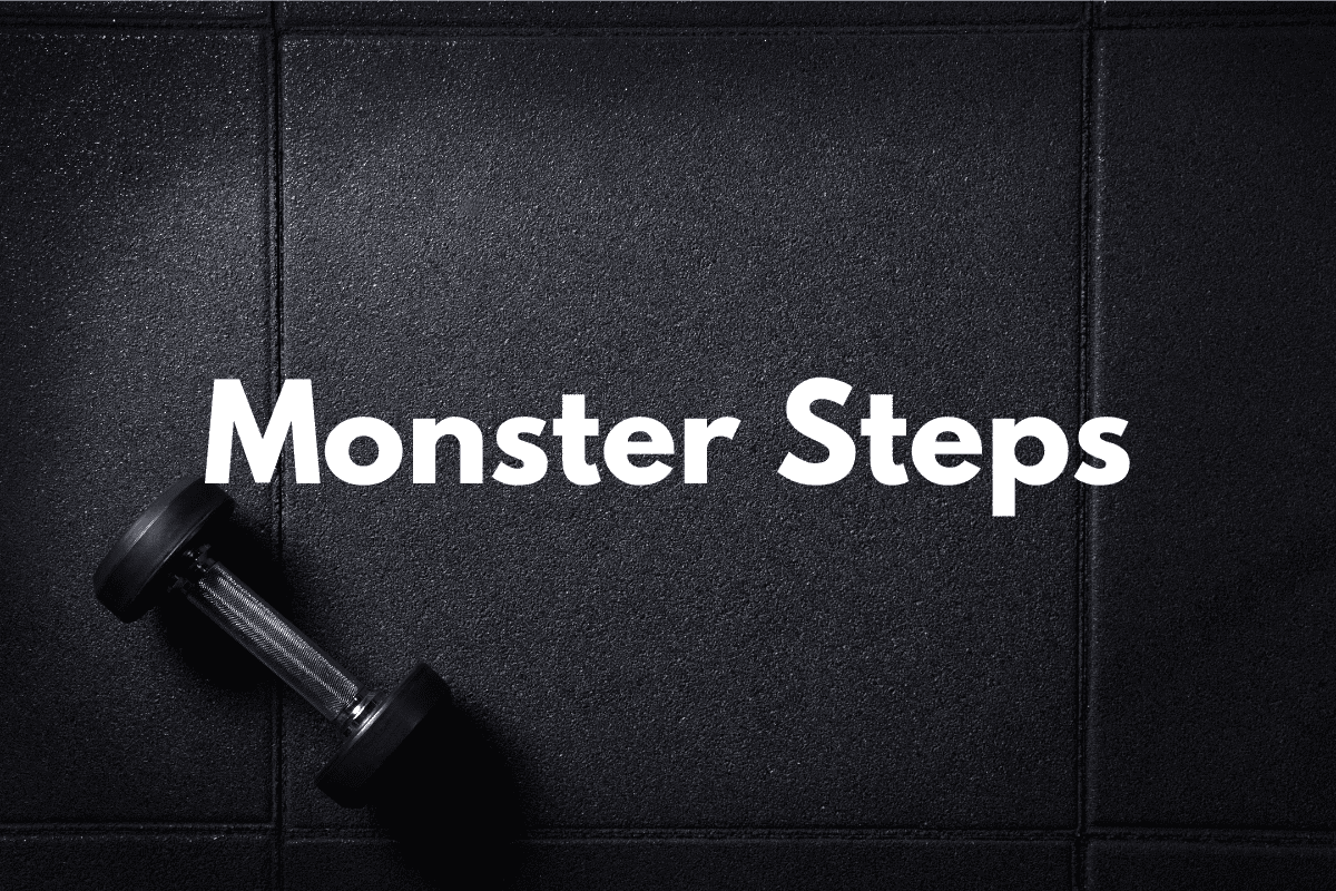 How To Do Monster Steps