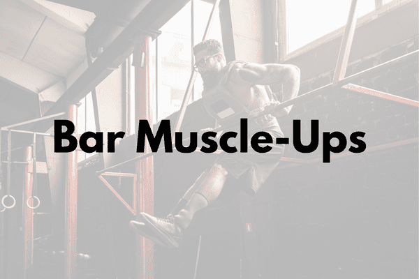 Bar Muscle-Ups Cover