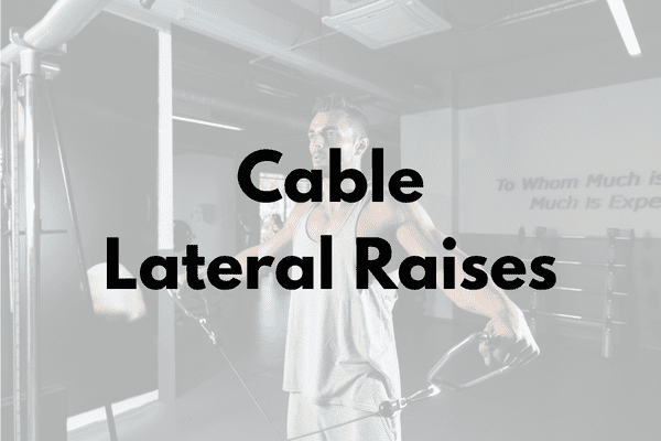 Cable Lateral Raises Cover