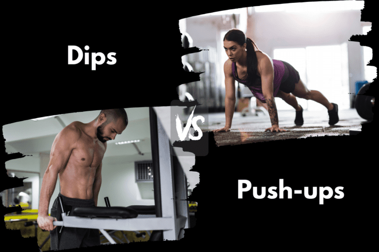 Dips vs Push Ups (Is One Better For Strength?)