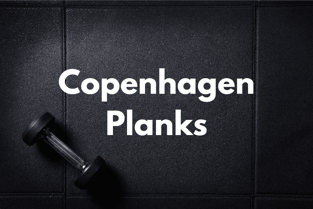 How To Do Copenhagen Planks