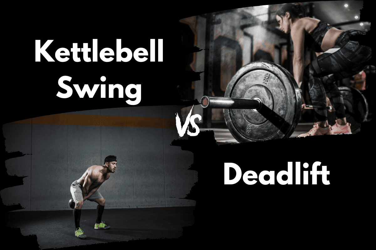 Kettlebell Swing vs Deadlift