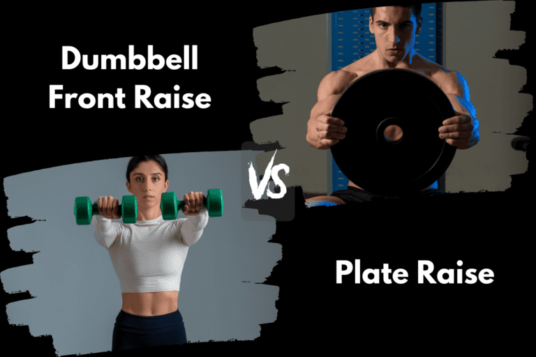 Dumbbell Front Raise vs Plate Raise (What’s the Difference?)