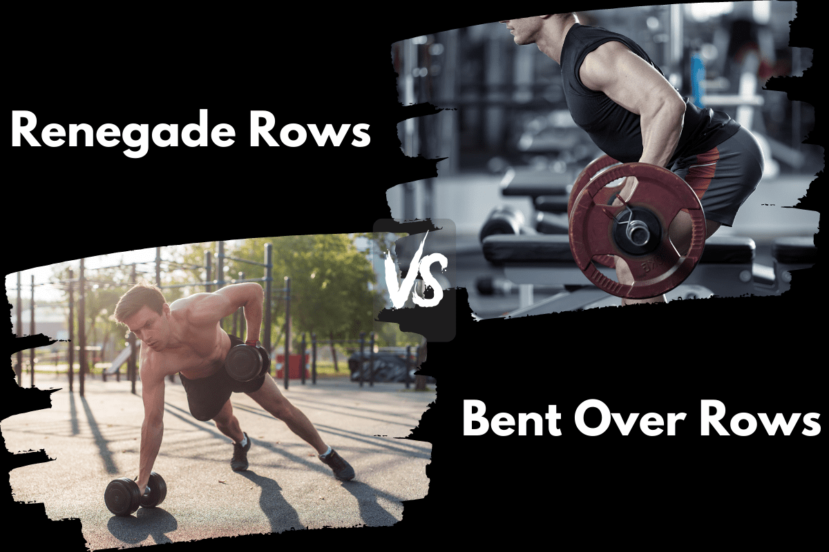 Renegade Row Vs Bent Over Row Differences Benefits Horton Barbell