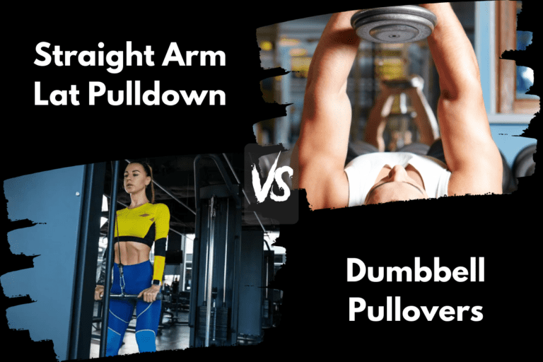 Straight Arm Lat Pulldown vs Dumbbell Pullovers