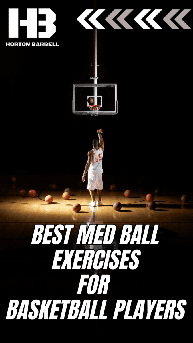Best Med Ball Exercises for Basketball Players Pin