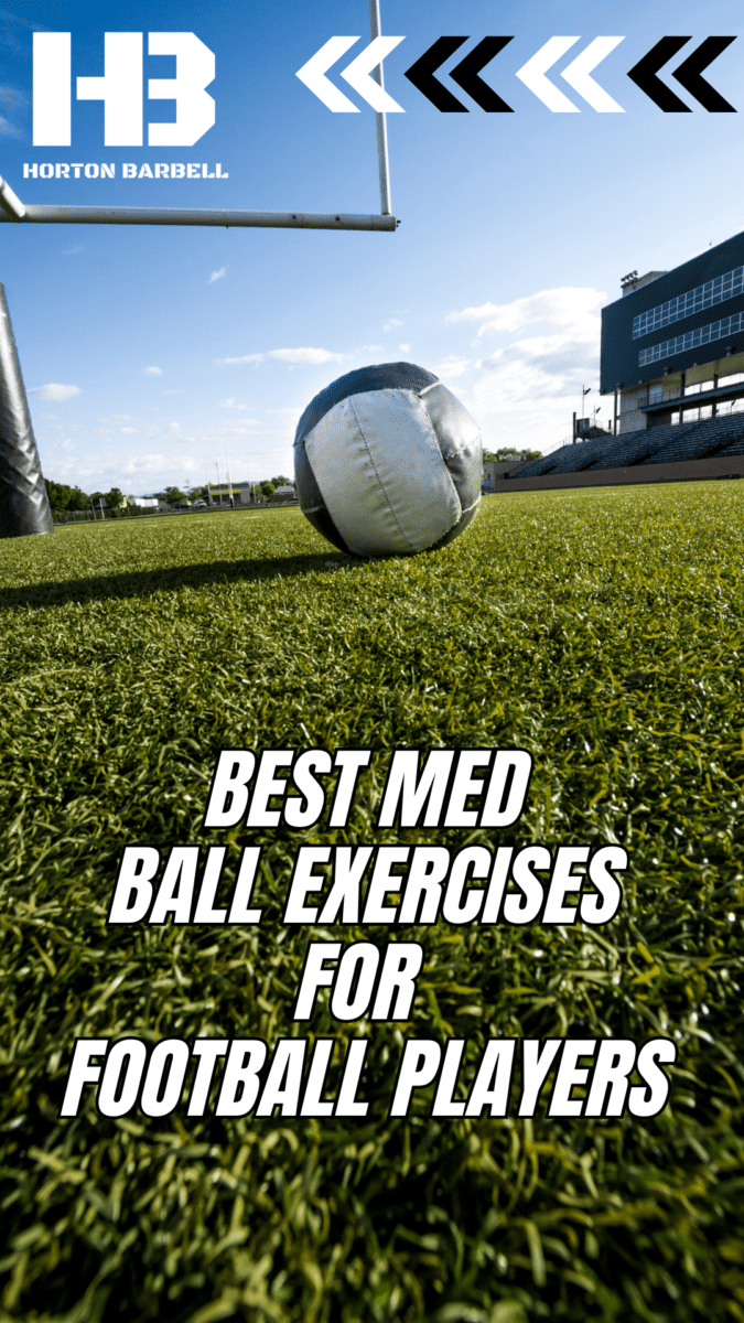 Best Med Ball Exercises for Football Players Pin