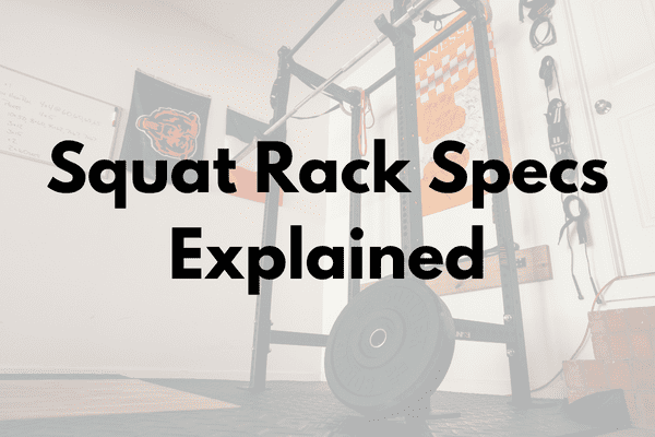 Squat Rack Specs Explained Cover