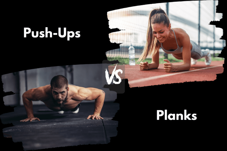 Push-Ups vs Planks (Differences & Benefits)